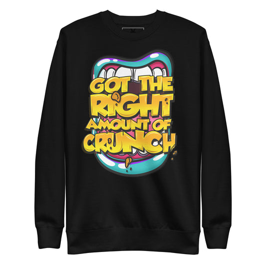 Right Amount of Crunch Sweatshirt (Mouthful Edition)