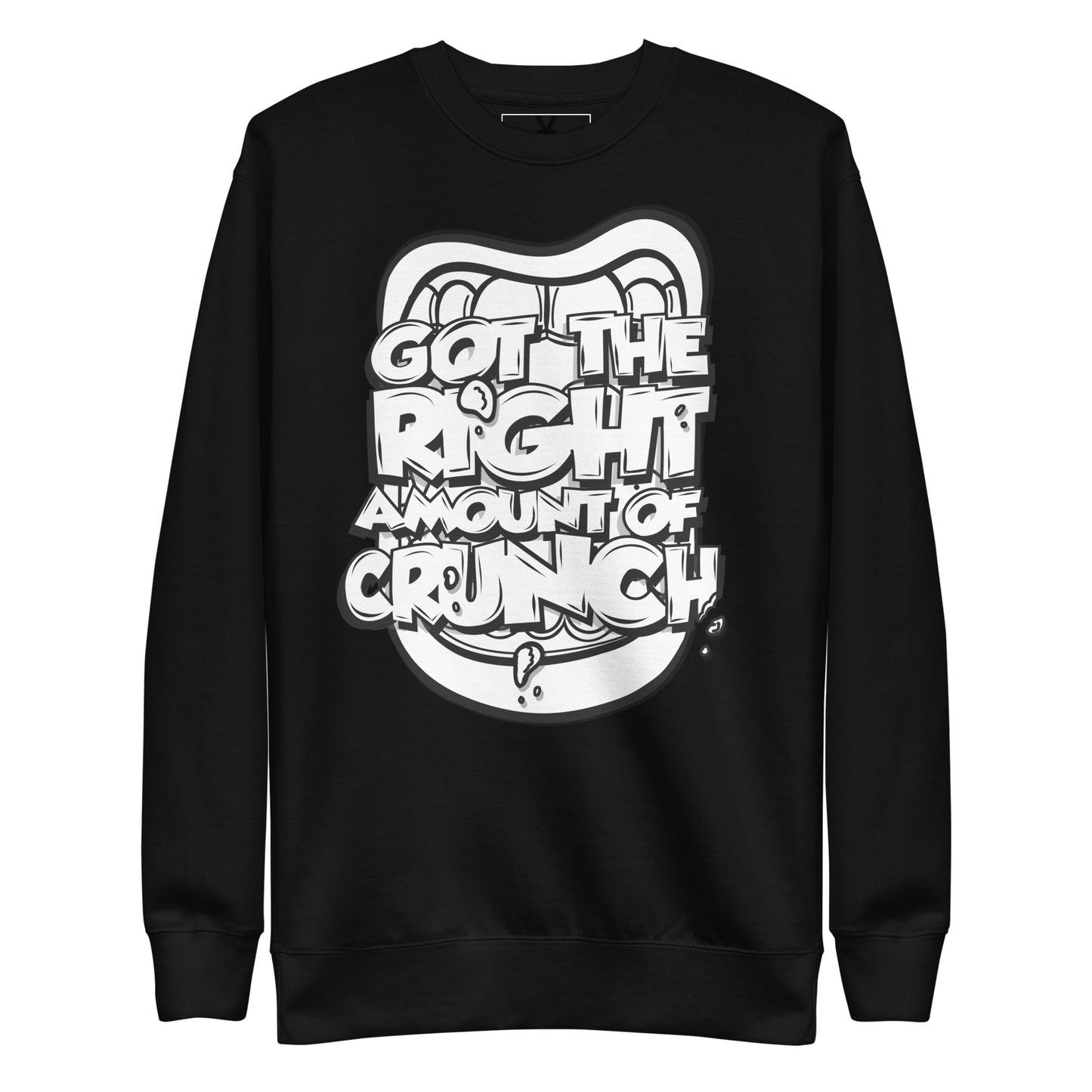 Right Amount of Crunch Sweatshirt (Mouthful Edition)