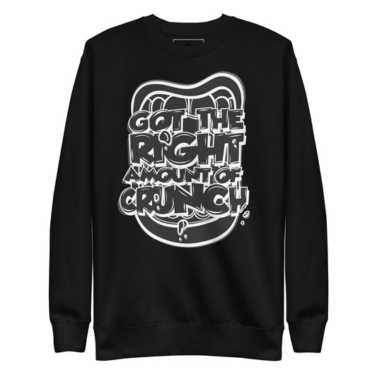 Right Amount of Crunch Sweatshirt (Mouthful Edition)