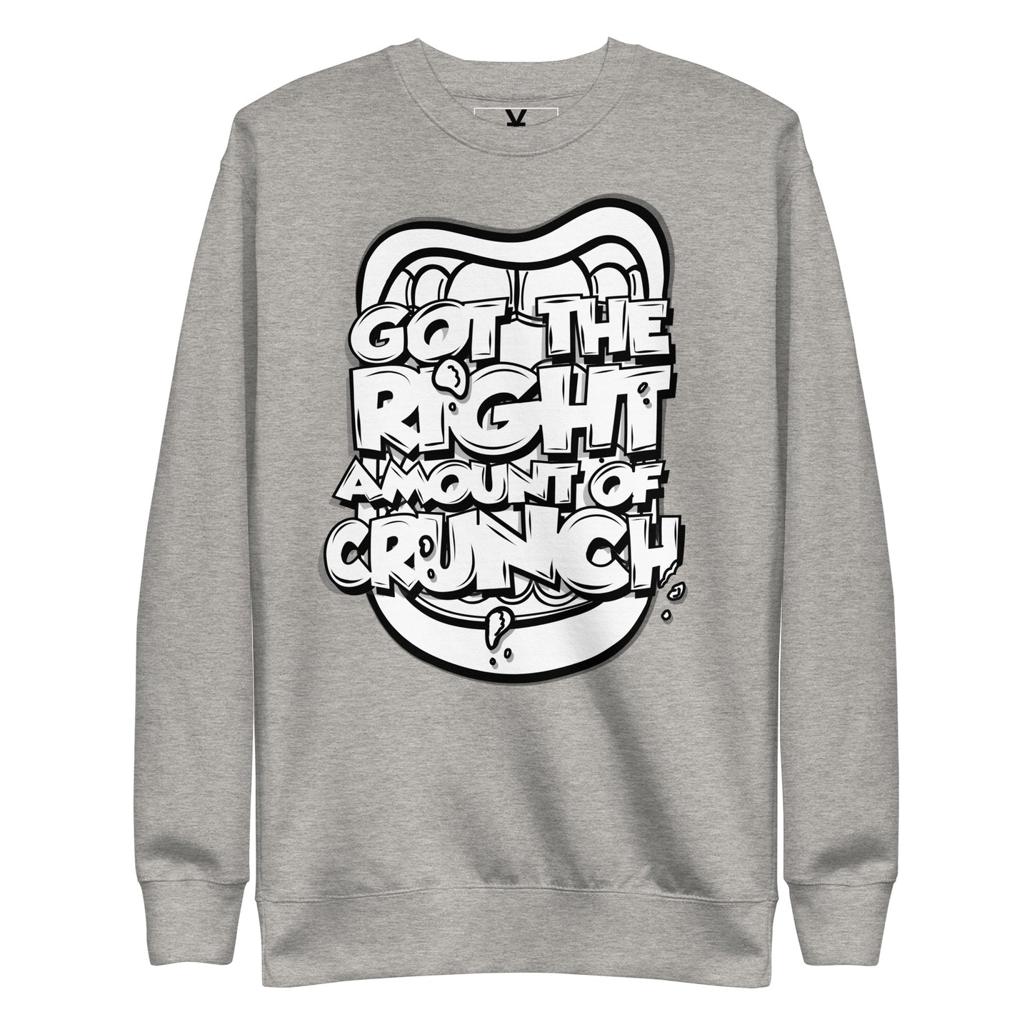 Right Amount of Crunch Sweatshirt (Mouthful Edition)