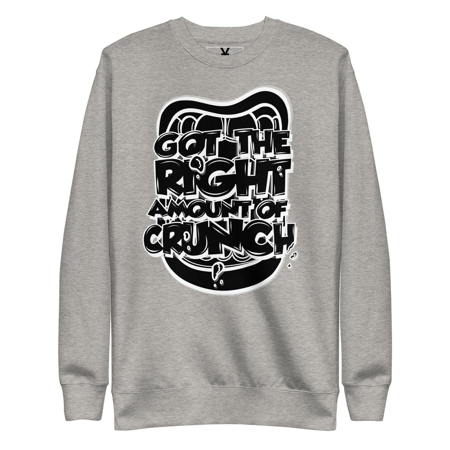 Right Amount of Crunch Sweatshirt (Mouthful Edition)